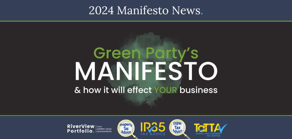Green Party's manifesto and how it'll affect Your business
