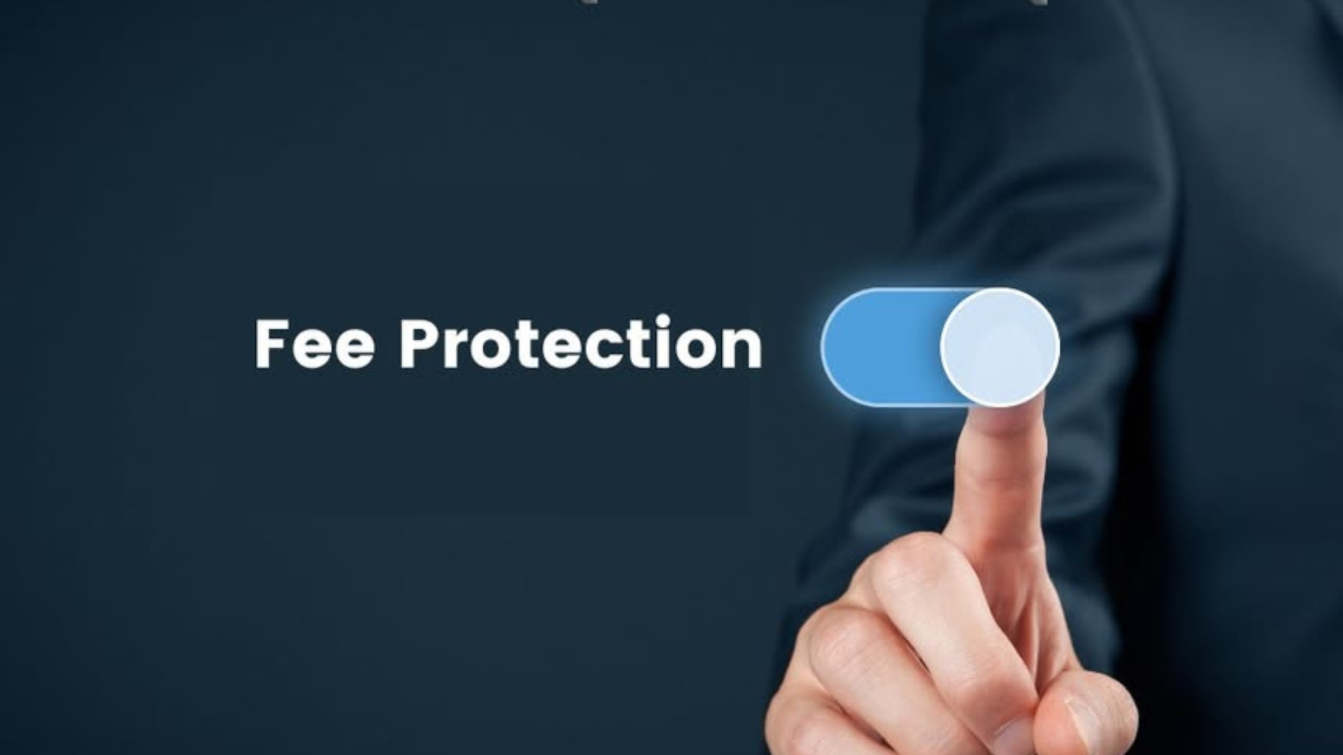Finger sliding Fee Protection option to "ON"